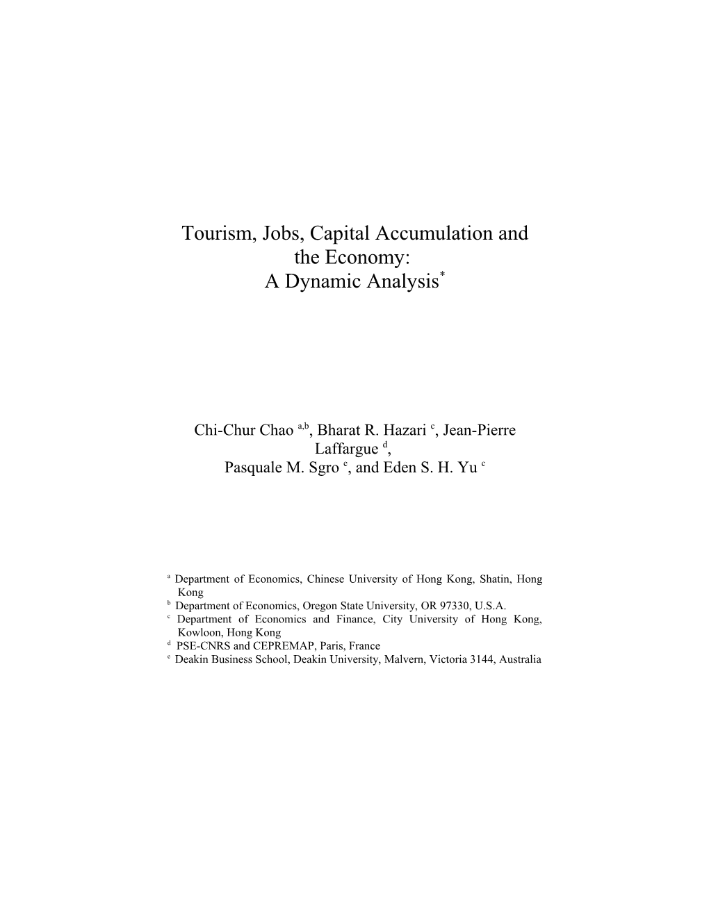 Tourism, Capital Accumulation, and Welfare