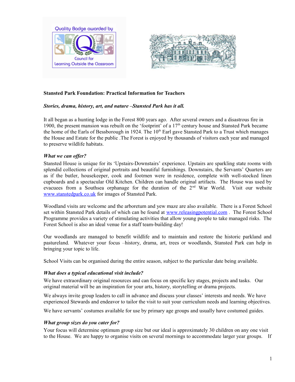 Stansted Parkfoundation:Practical Information for Teachers