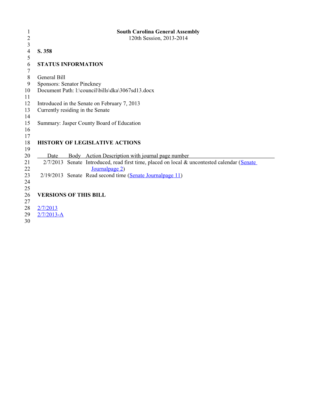 2013-2014 Bill 358: Jasper County Board of Education - South Carolina Legislature Online