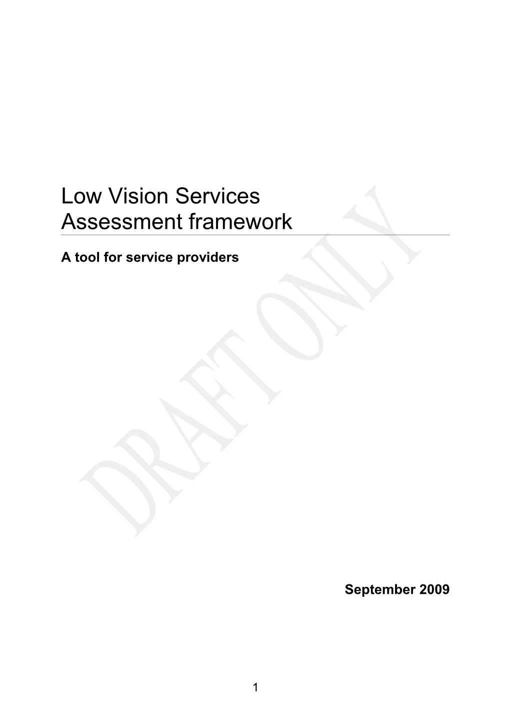 Low Vision Services Draft Assessment Framework