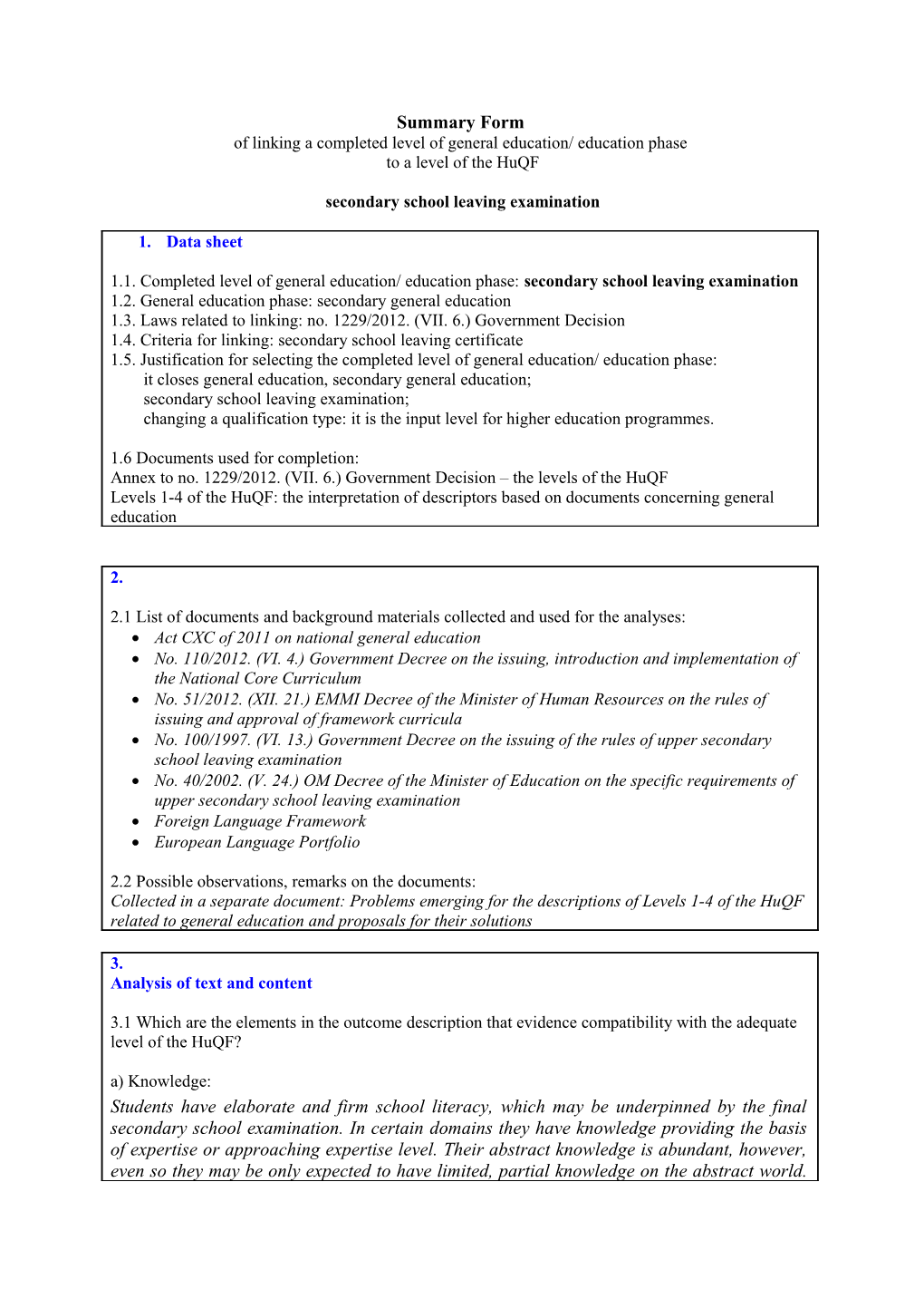 Of Linking a Completed Level of General Education/ Education Phase