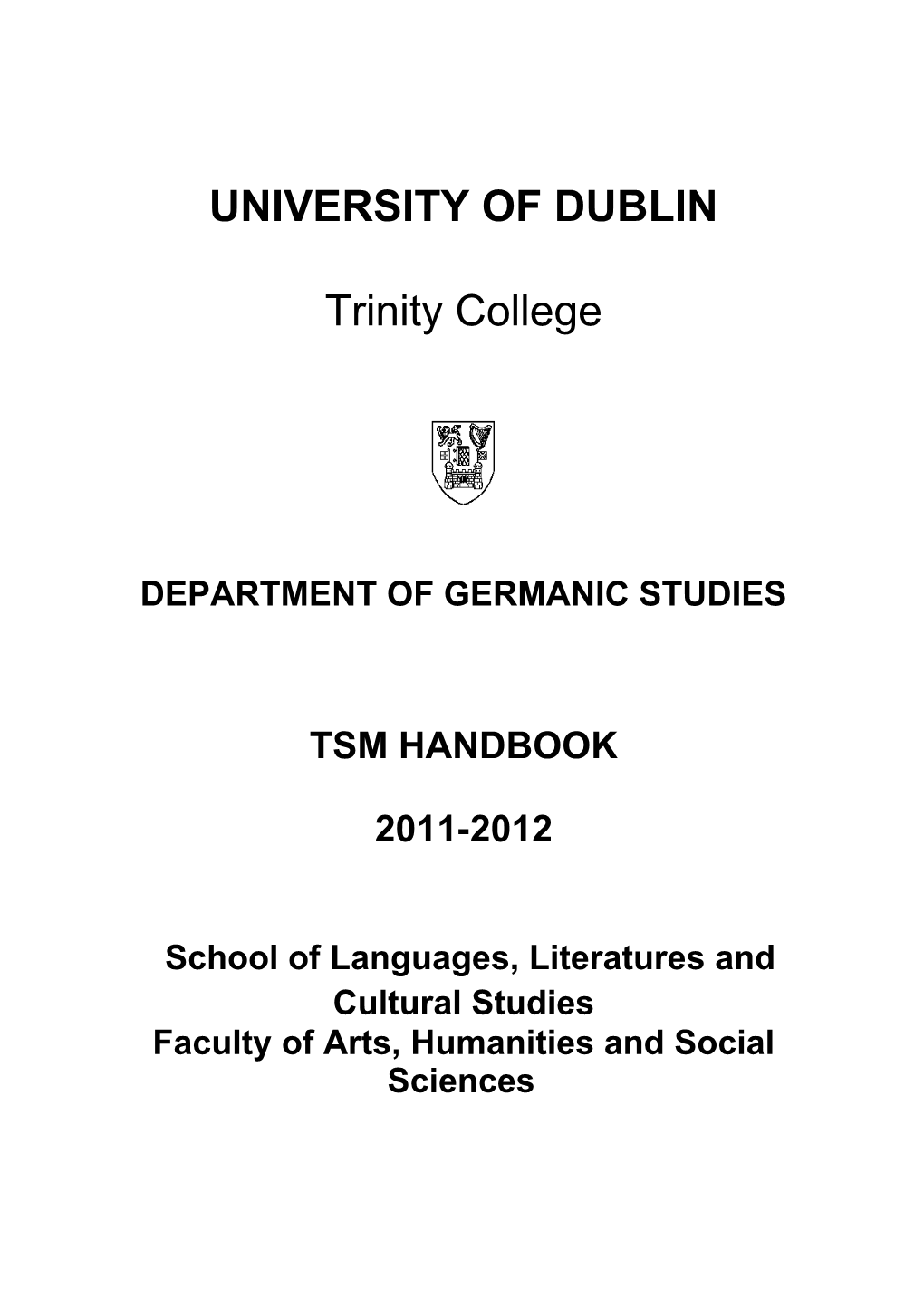This Handbook Should Be Read in Conjunction with the General Handbook of the Department