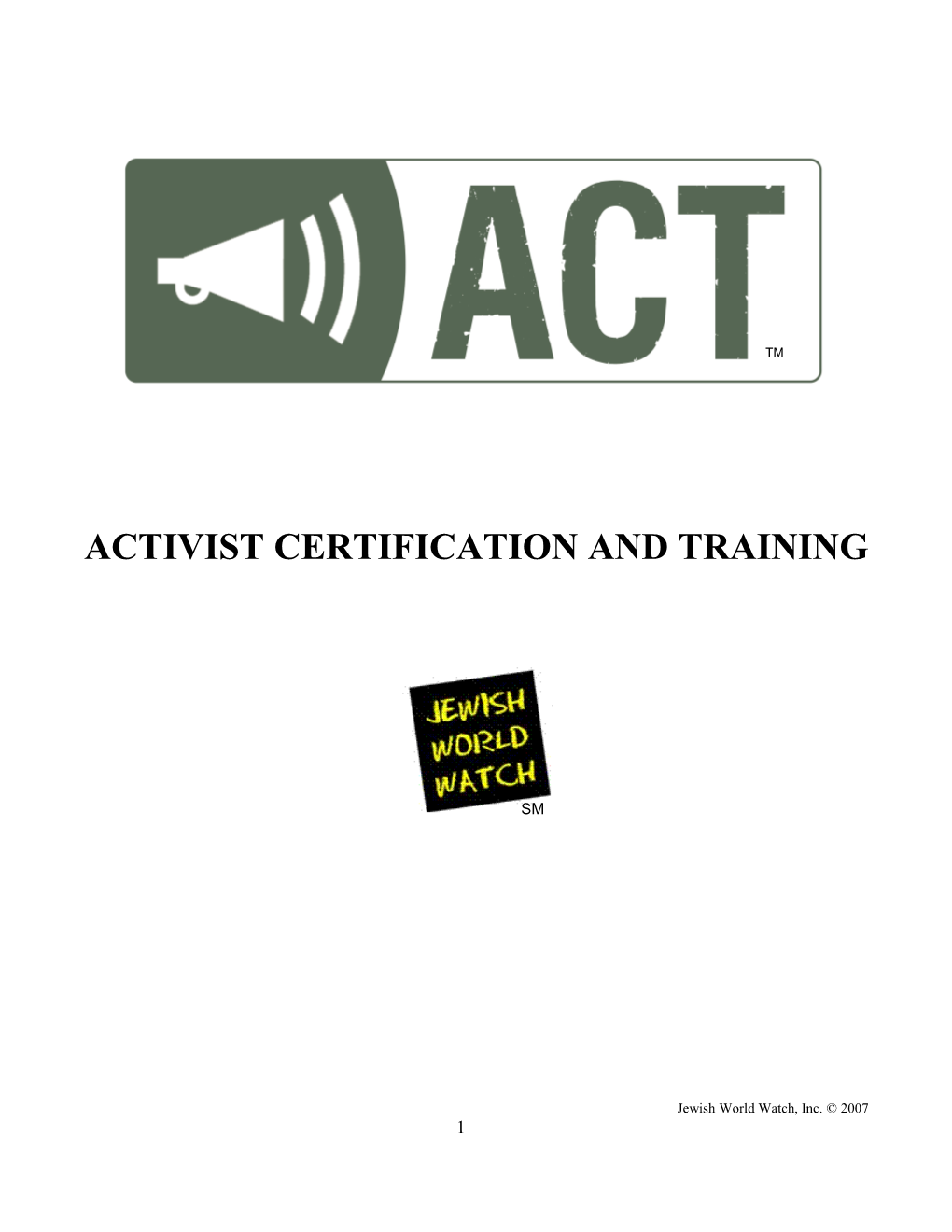 Activist Certification and Training