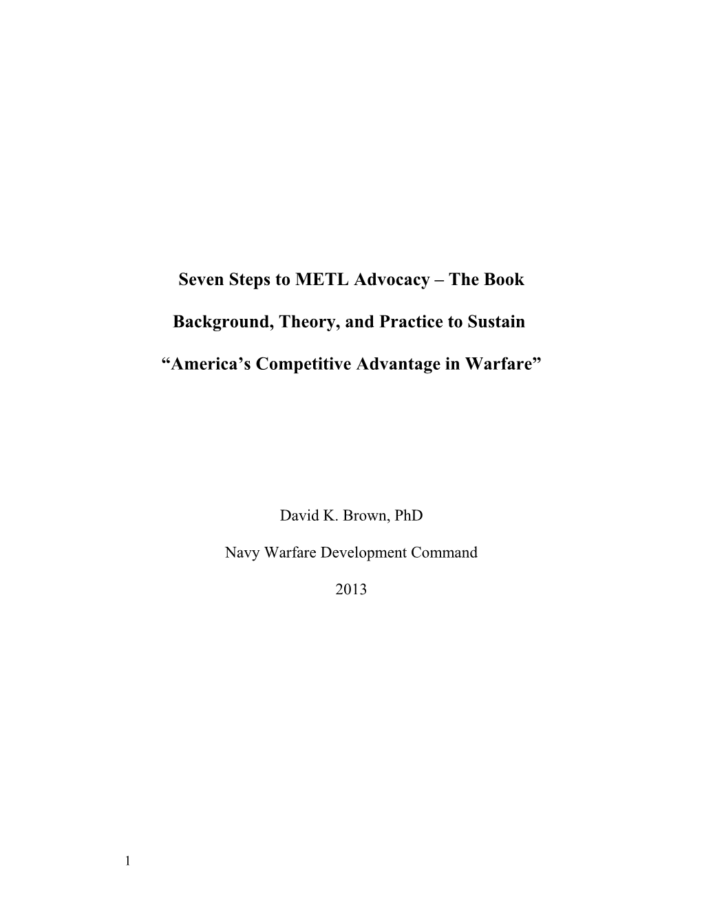 Seven Steps to METL Advocacy the Book