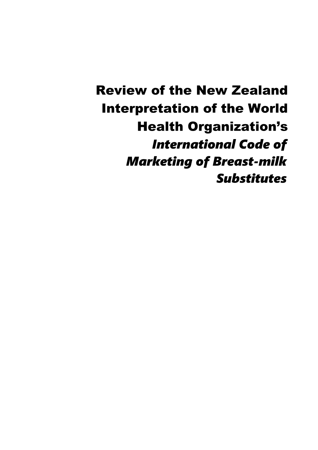 Review of the New Zealand Interpretation of the World Health Organization S International
