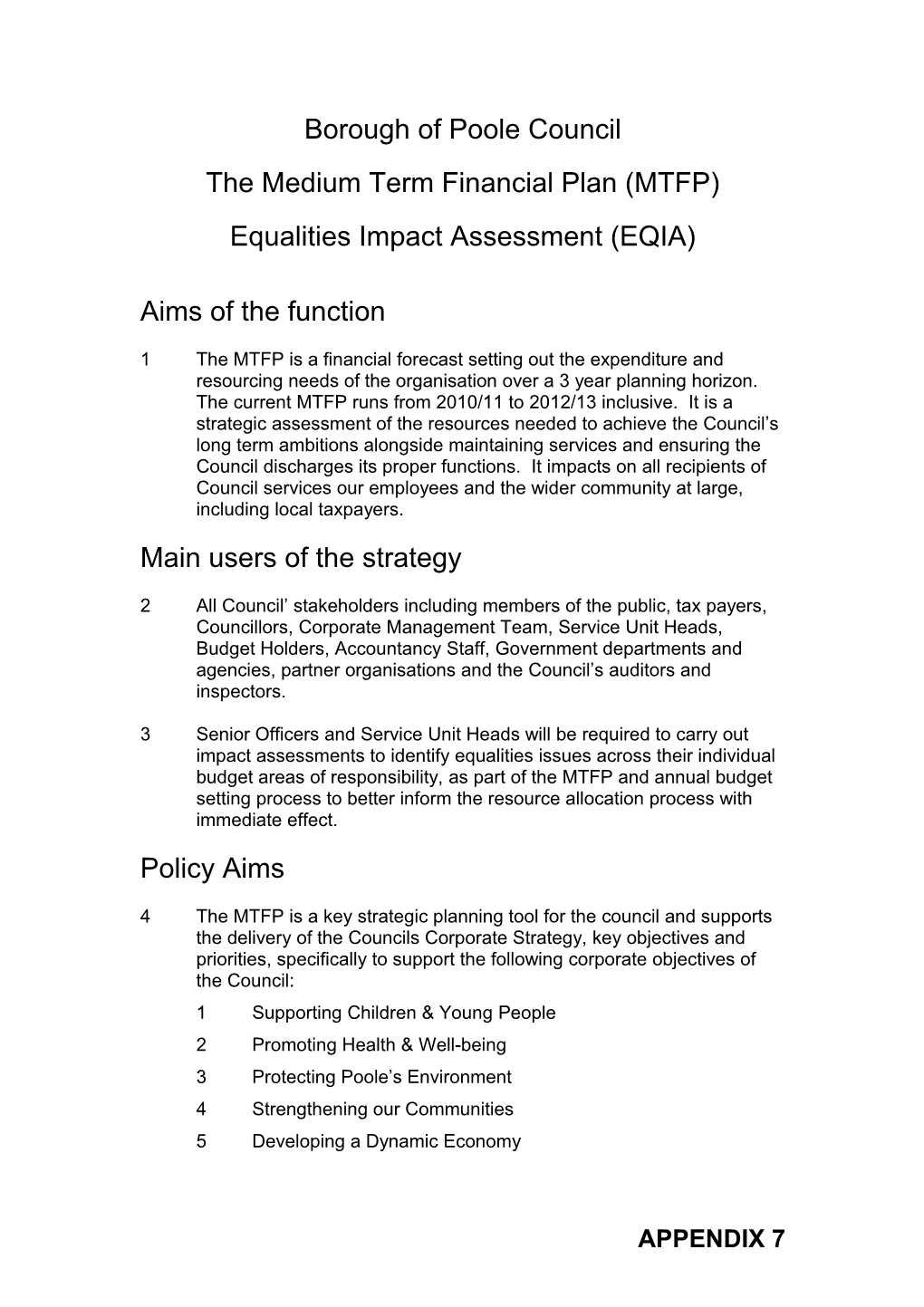 MEDIUM TERM FINANCIAL PLAN 2010/11 2012/13 - Appendix 7 Equalities Impact Assessment