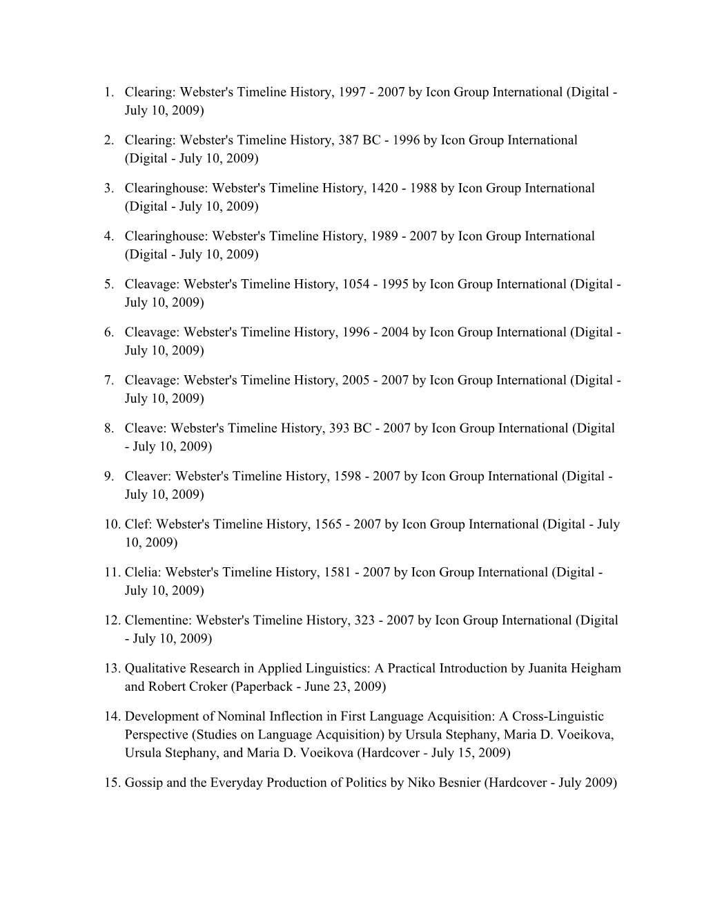 Clearing: Webster's Timeline History, 1997 - 2007 by Icon Group International (Digital