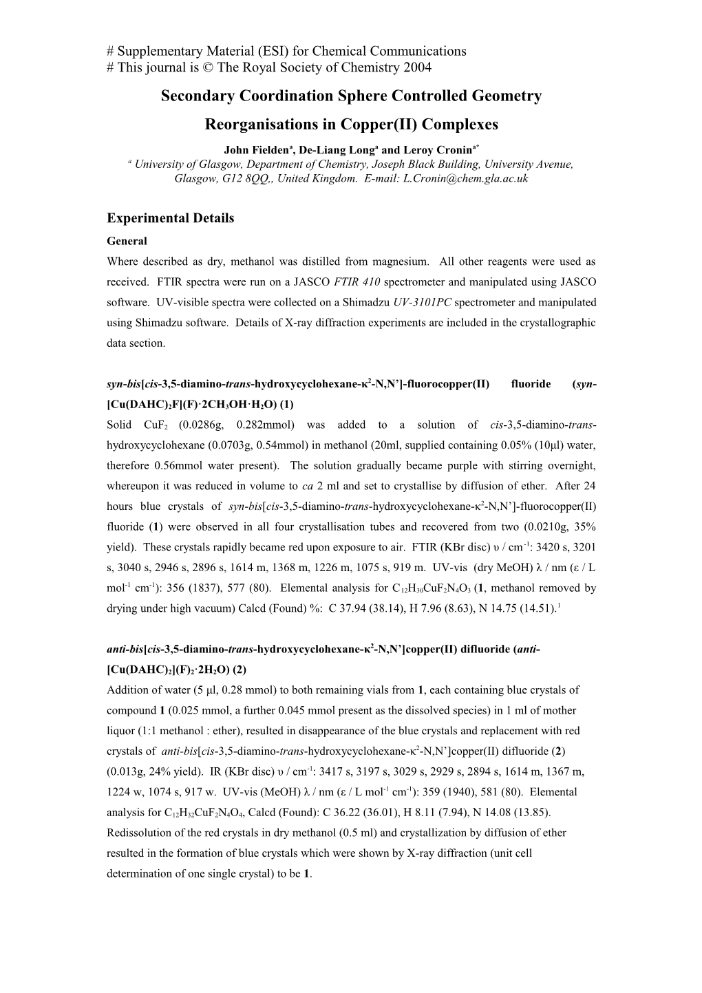 Solvent and Secondary Coordination Sphere Controlled Geometry Reorganisations in Copper(II)