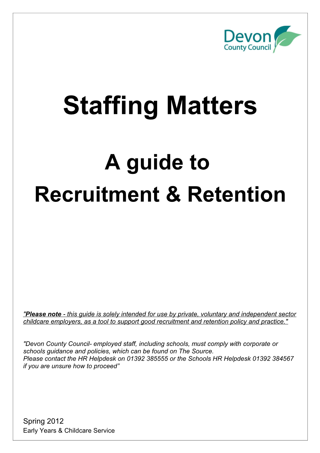 Staffing Matters