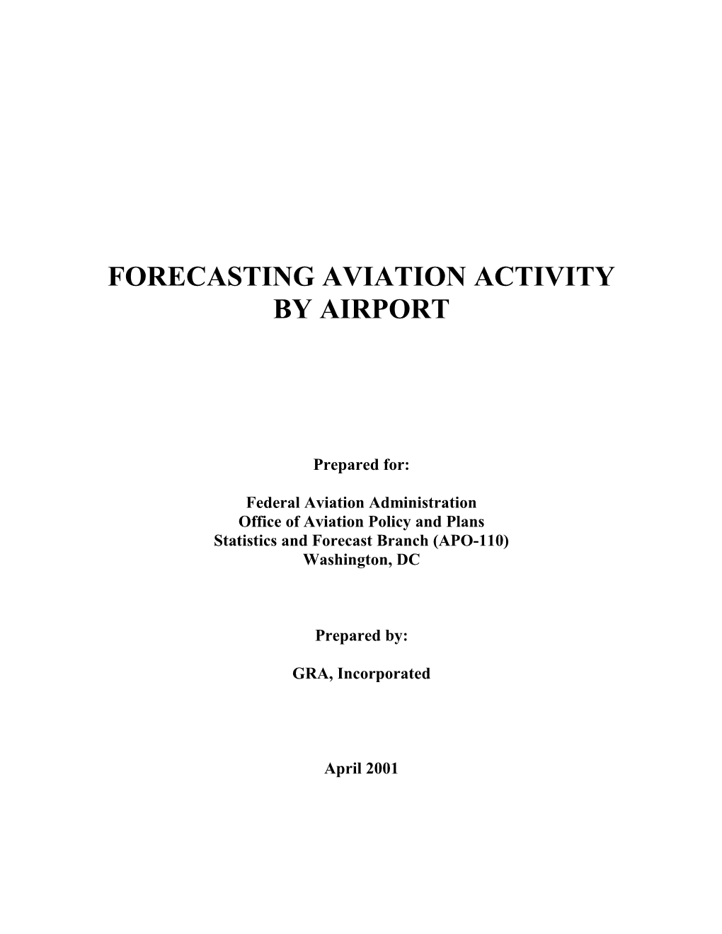 Forecasting Aviation Activity