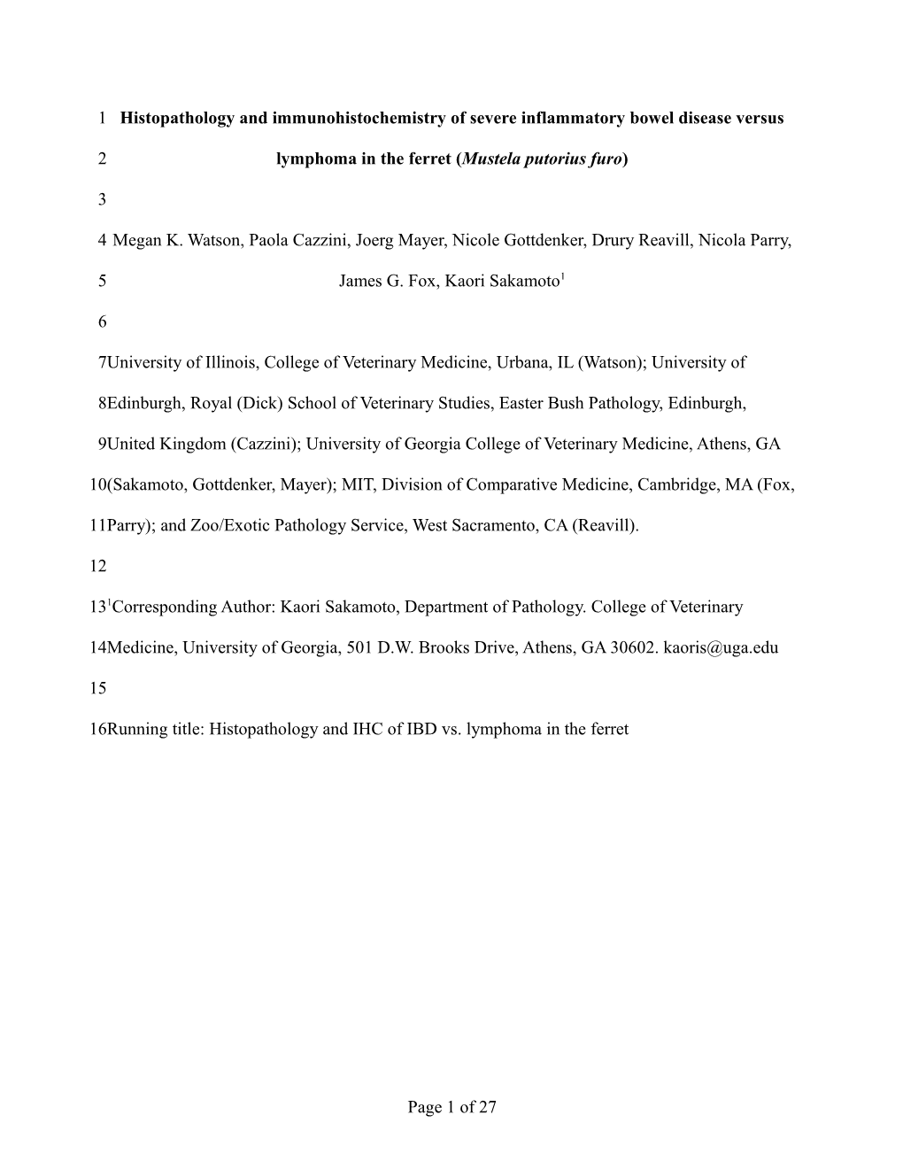 Histopathology and Immunohistochemistry of Severe Inflammatory Bowel Disease Versus Lymphoma