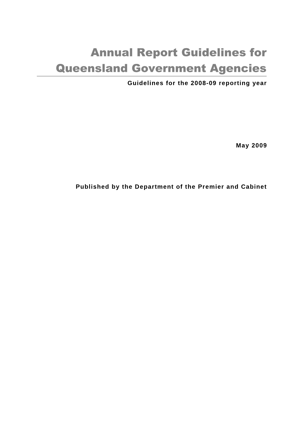 Annual Report Guidelines for Queensland Government Agencies