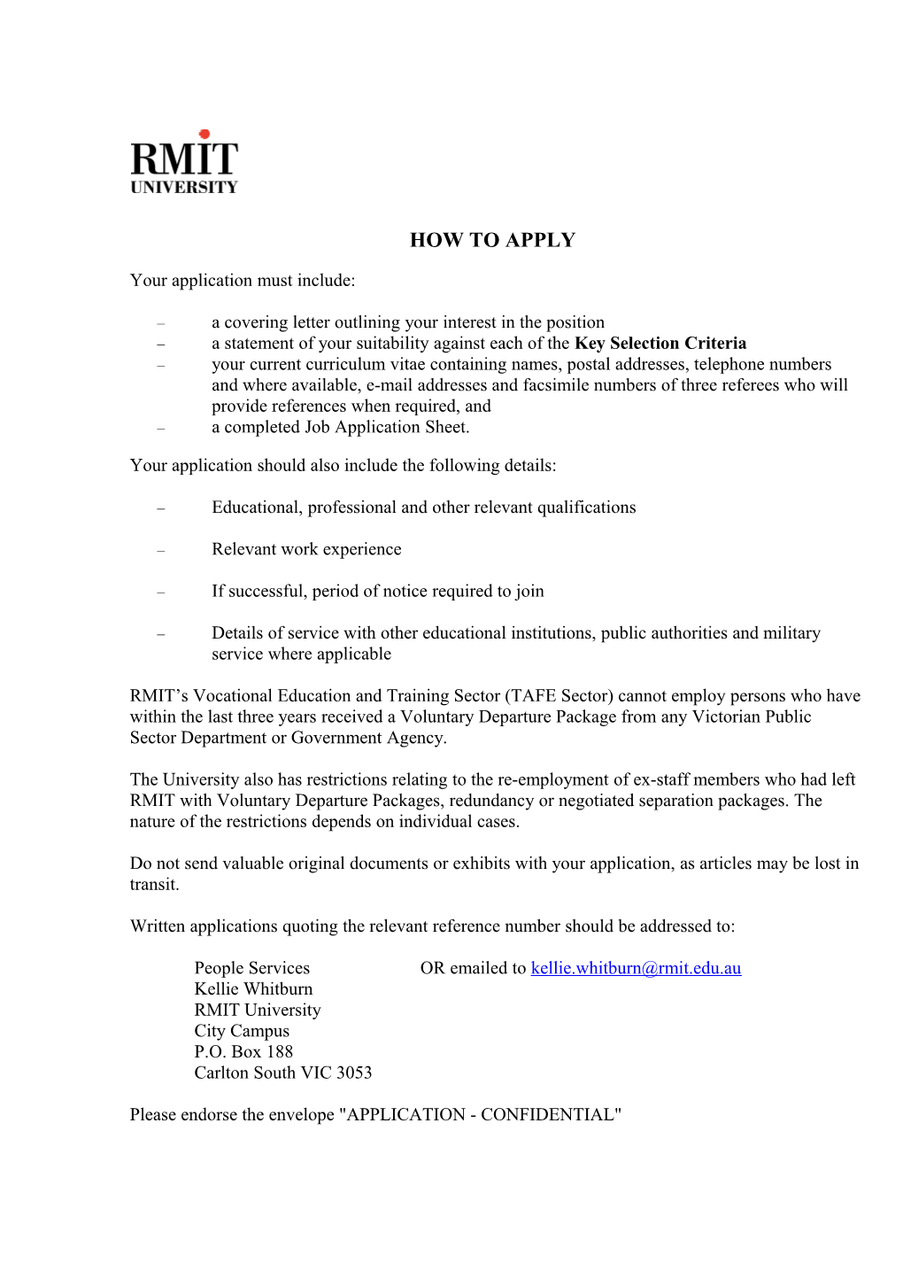 RMIT Businessposition Title: Educational Development Support Officer