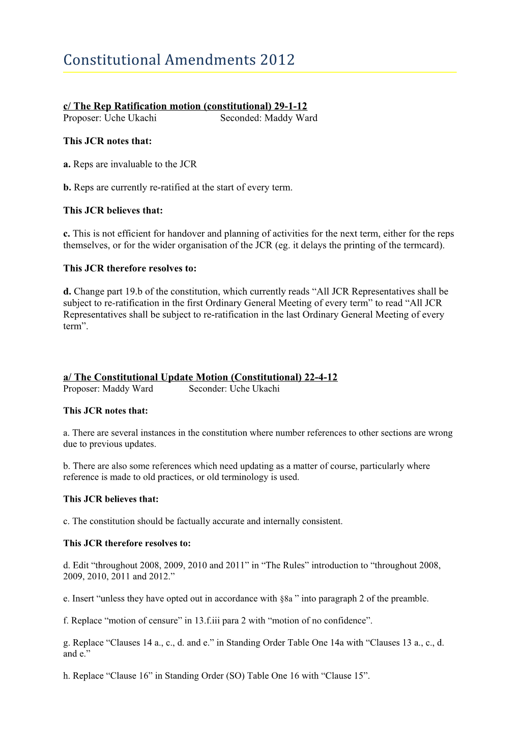 C/ the Rep Ratification Motion (Constitutional) 29-1-12