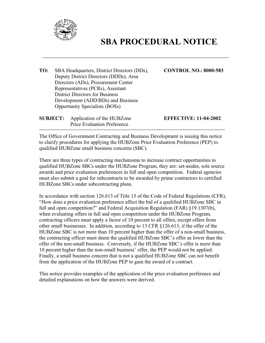 SBA Procedural Notice 8000-555: Application of the Hubzone Price Evaluation Preference