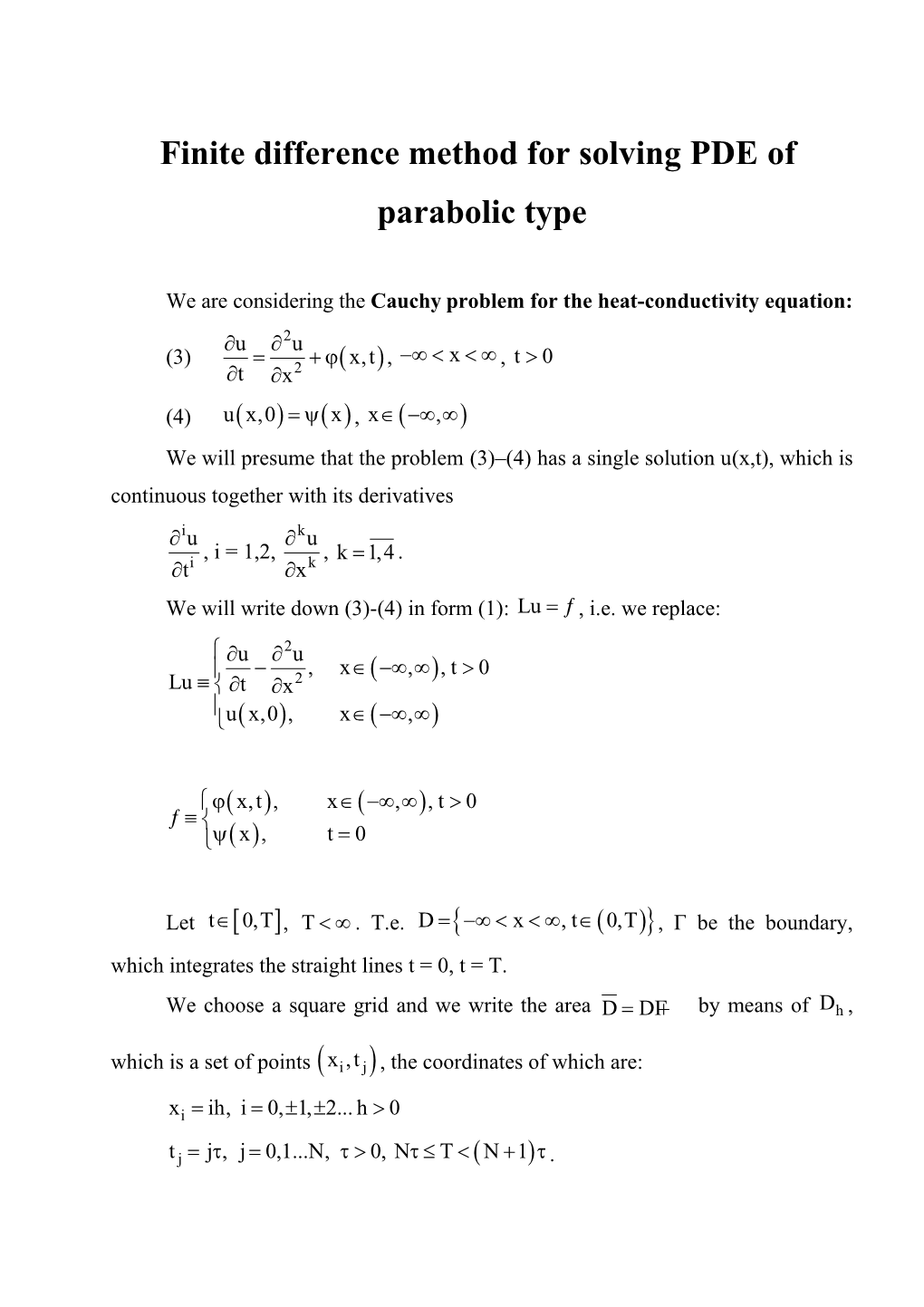 Finite Difference Method for Solving Pdeof