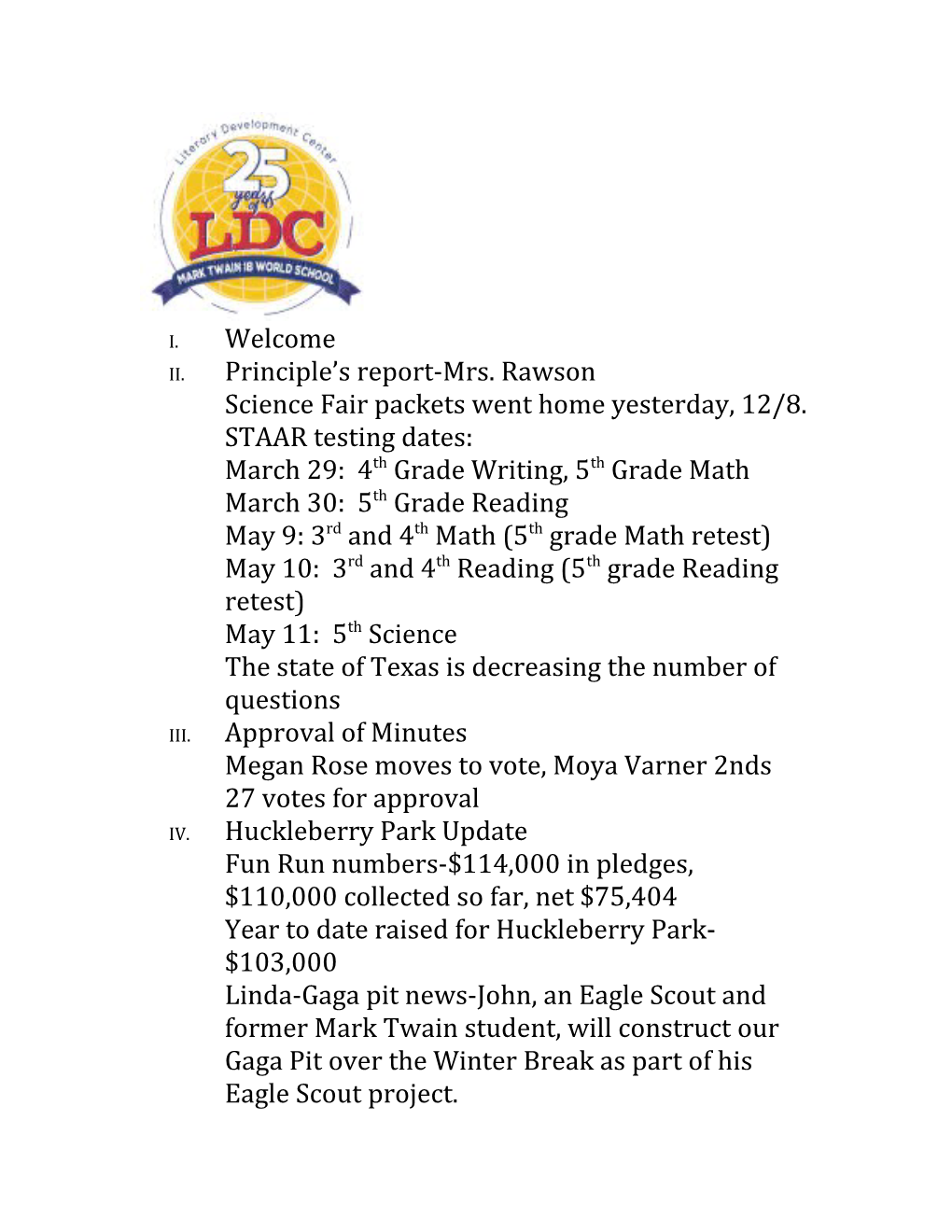 Science Fair Packets Went Home Yesterday, 12/8. STAAR Testing Dates