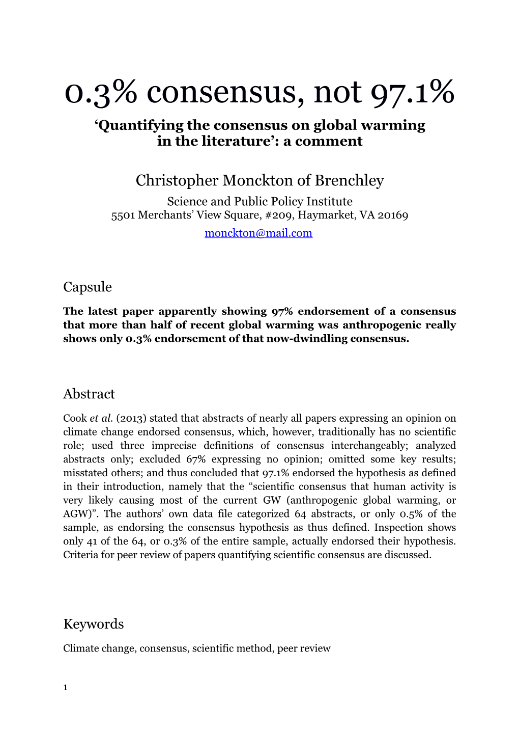 Quantifying the Consensus on Global Warming