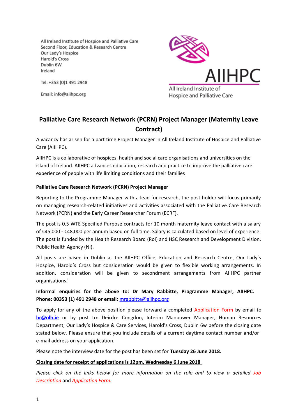 Palliative Care Research Network (PCRN) Project Manager (Maternity Leave Contract)