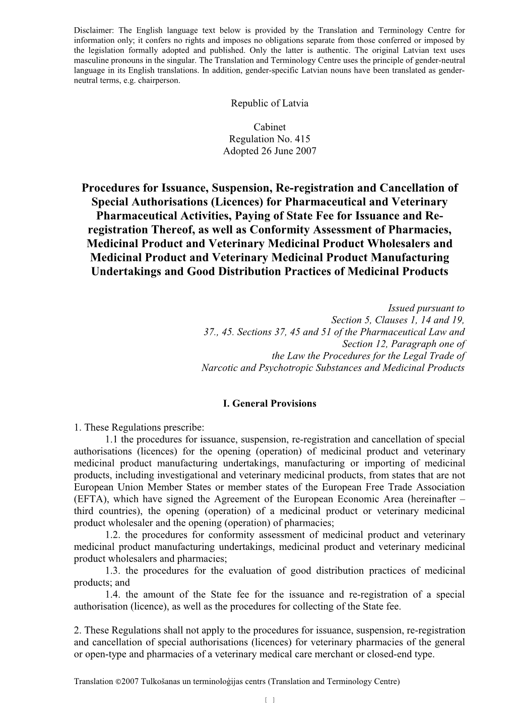 Procedures for Issuance, Suspension, Re-Registration and Cancellation of Special Authorisations