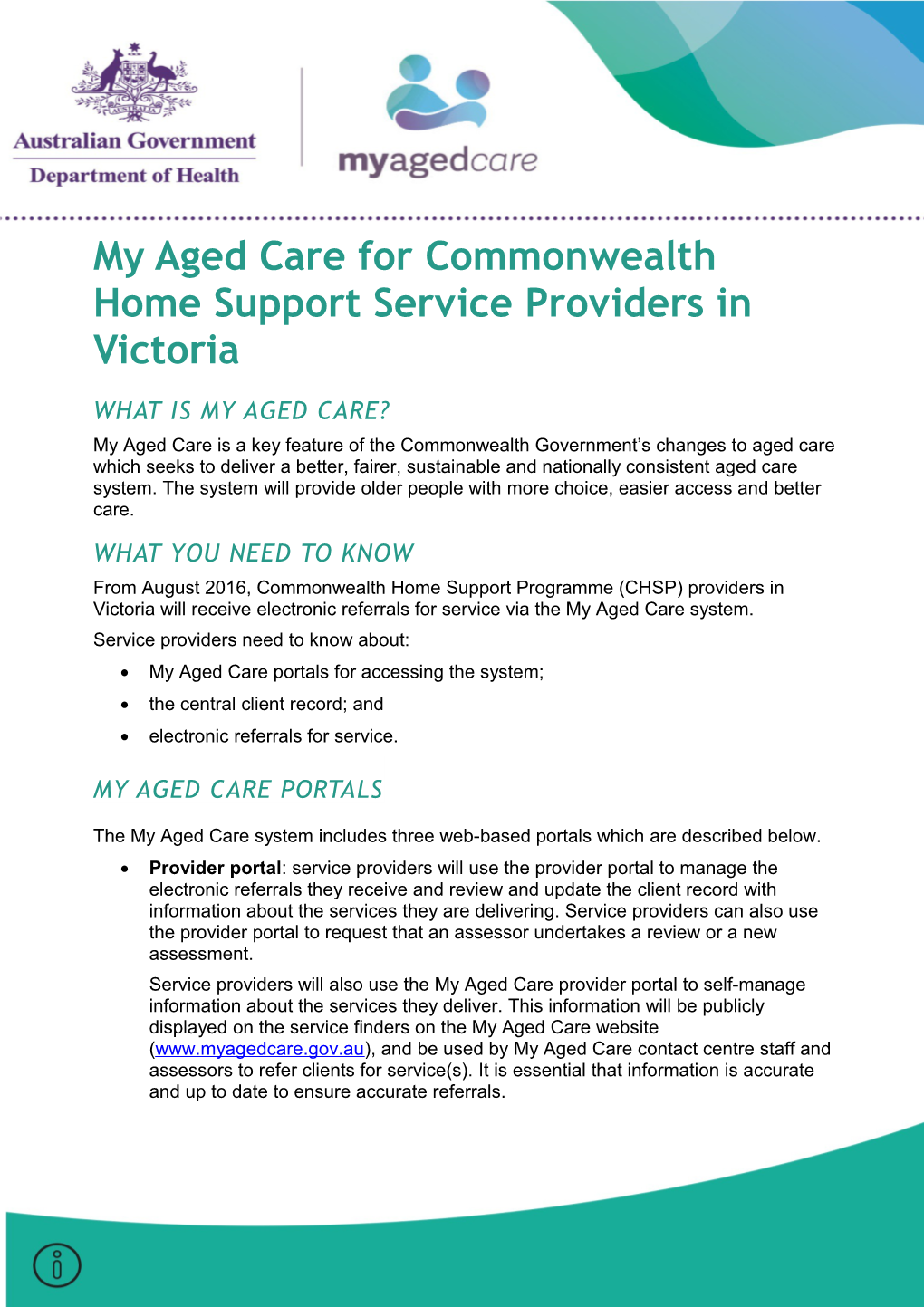My Aged Care for Commonwealth Home Support Service Providersin Victoria