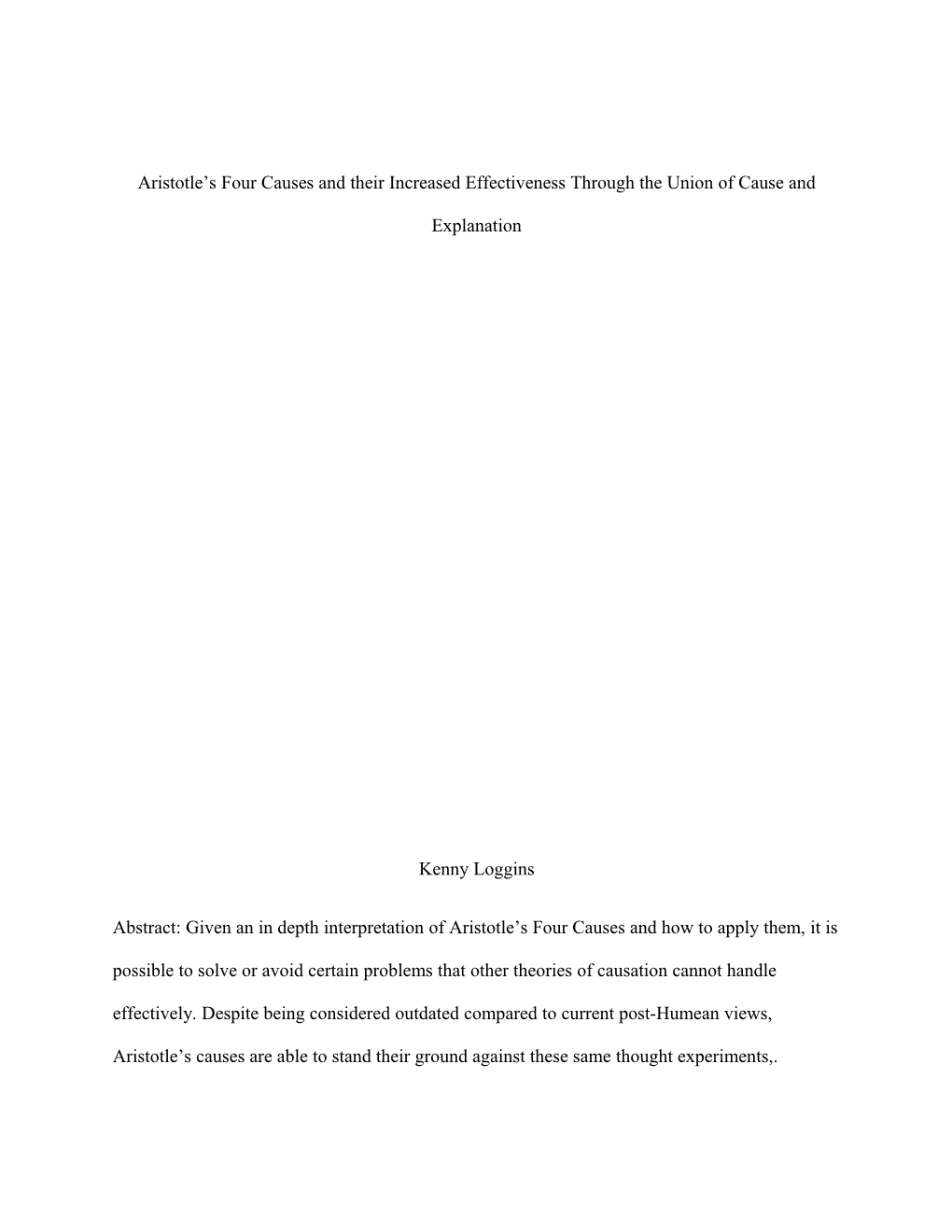 Aristotle S Four Causes and Their Increased Effectiveness Through the Union of Cause And