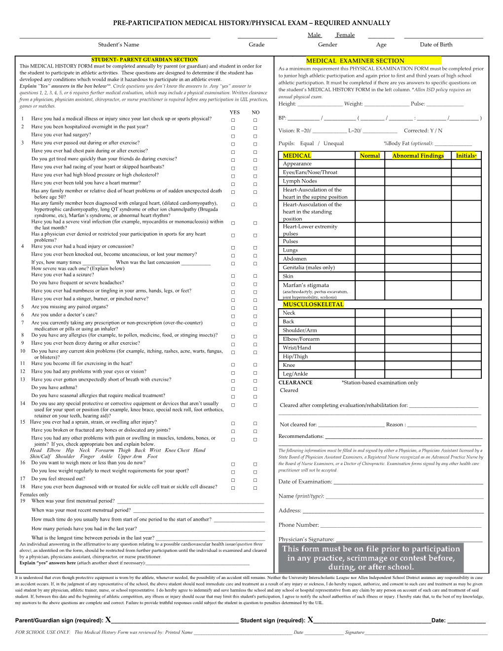 Pre-Participation Medical History/Physical Exam Required Annually