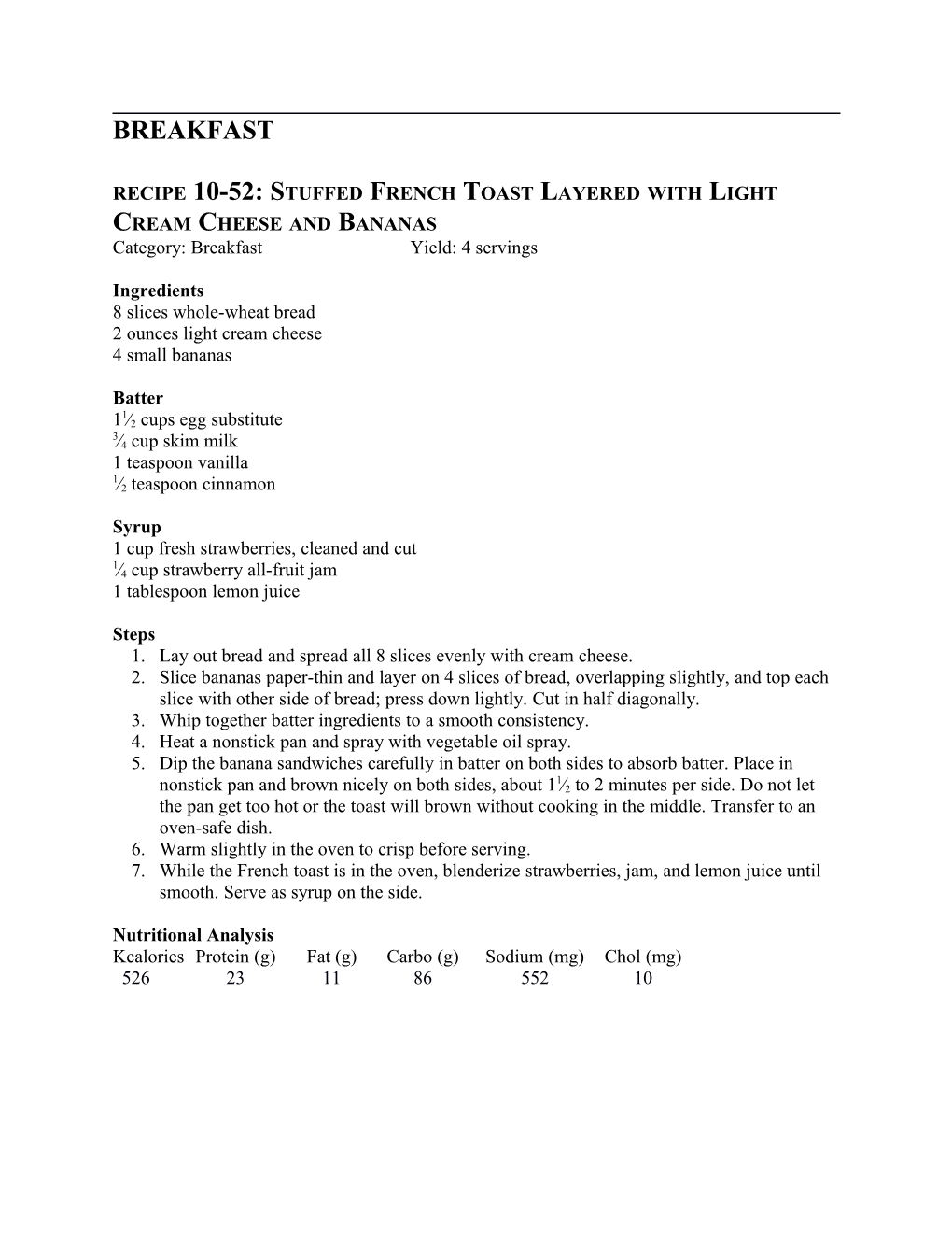 Recipe 10-52: Stuffed French Toast Layered with Light Cream Cheese and Bananas