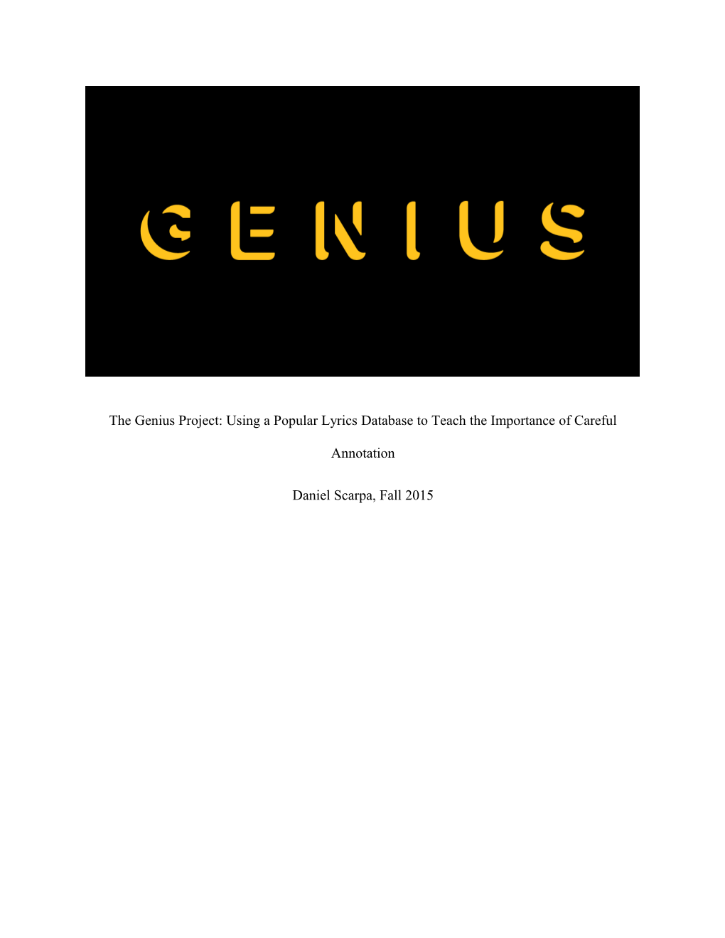 The Genius Project: Using a Popular Lyrics Database to Teach the Importance of Careful