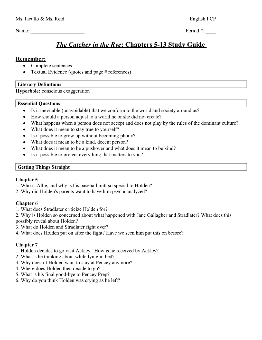 The Catcher in the Rye: Chapters 5-13 Study Guide