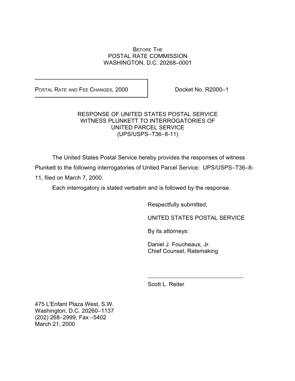Response of United States Postal Service Witness Plunkett to Interrogatories of United