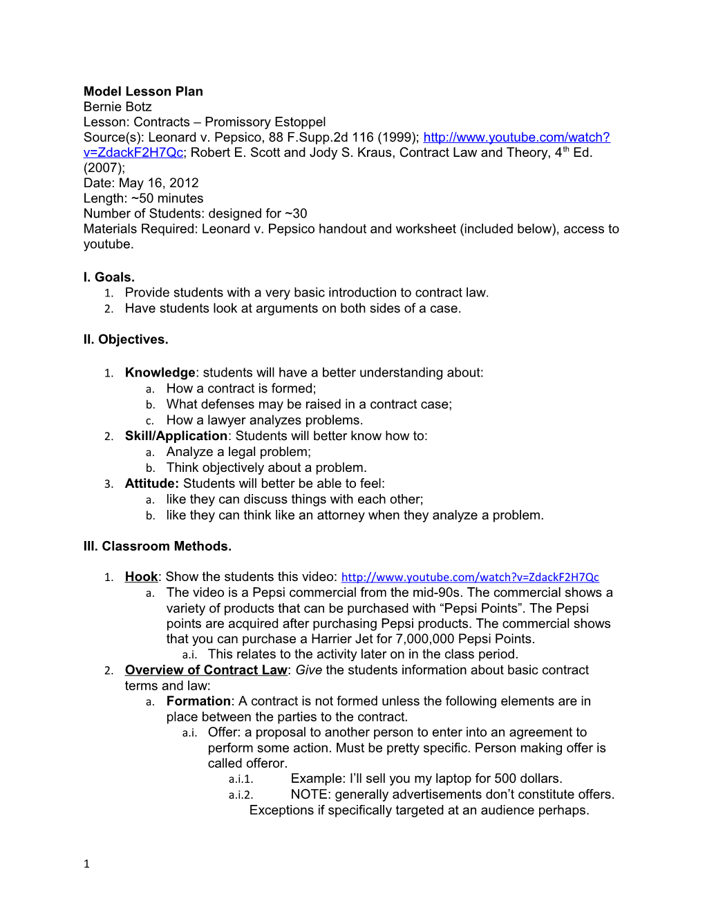 Model Lesson Plan Bernie Botz Lesson: Contracts Promissory Estoppel Source(S): Leonard