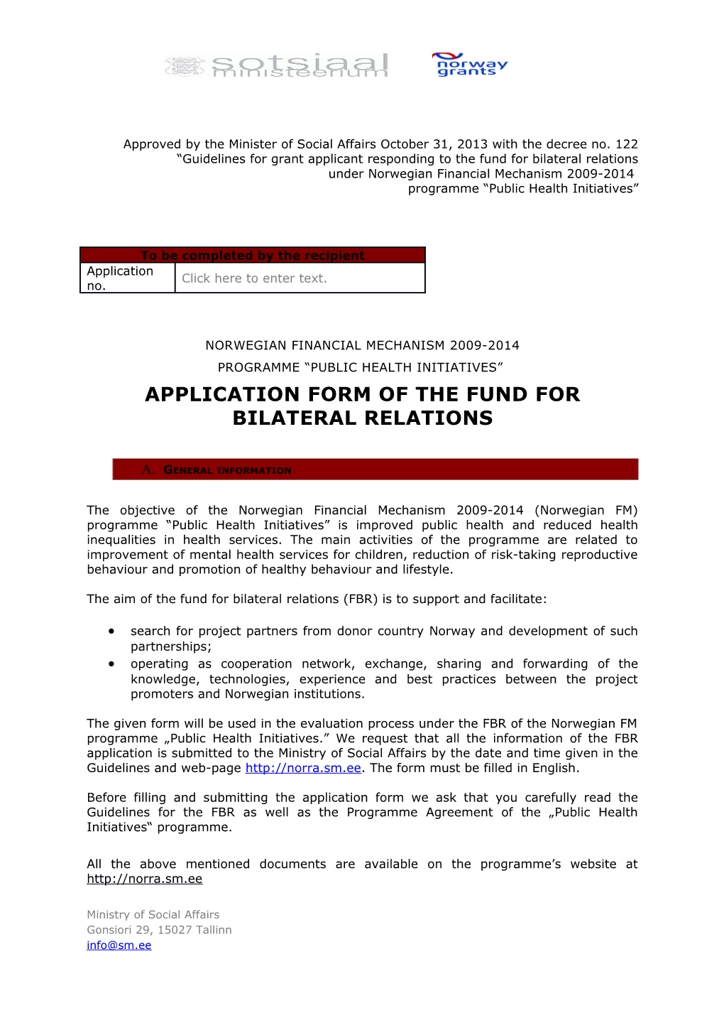 Guidelines for Grant Applicant Responding to the Fund for Bilateral Relations
