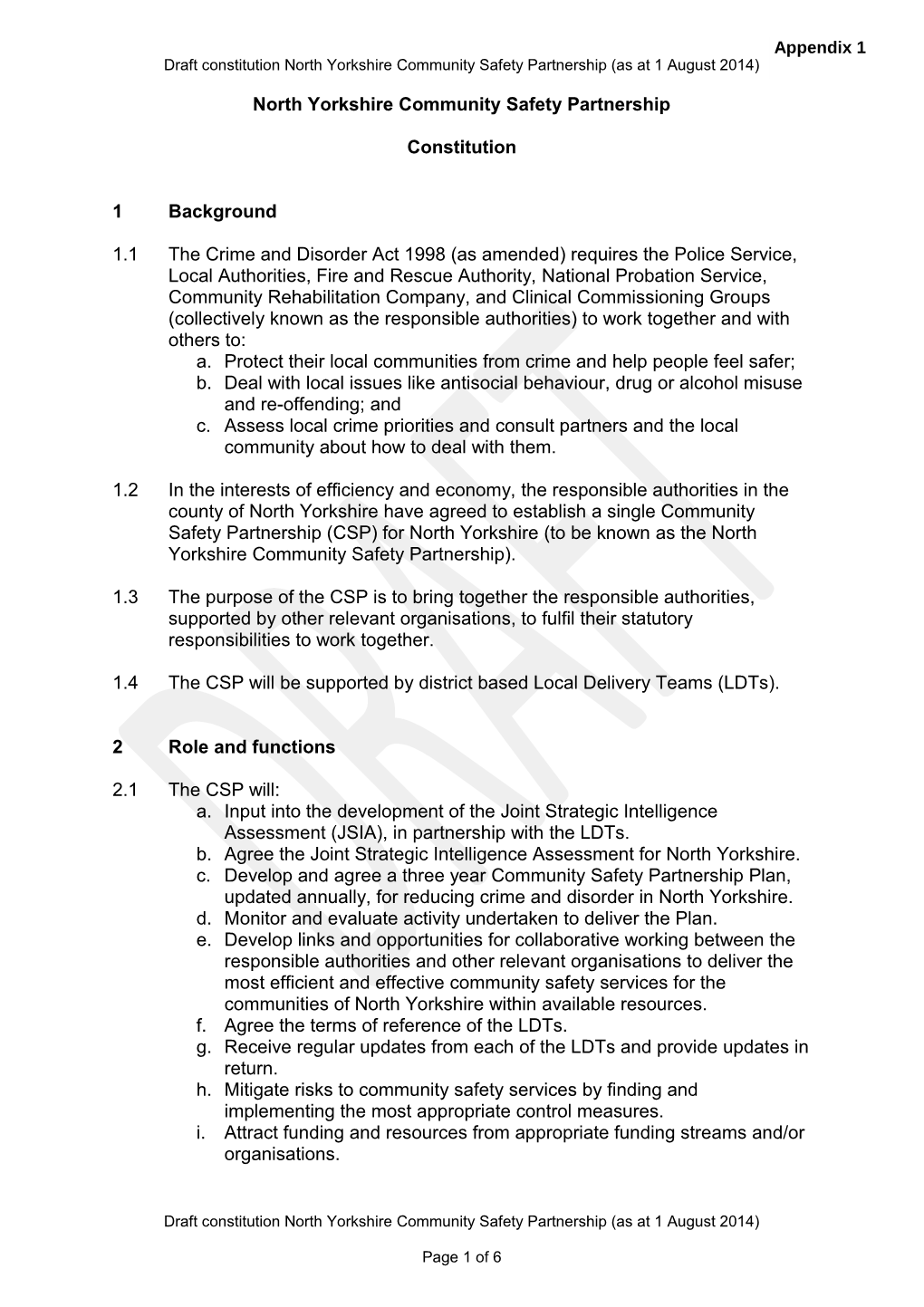 Draft Constitution North Yorkshire Community Safety Partnership (As at 1 August 2014)