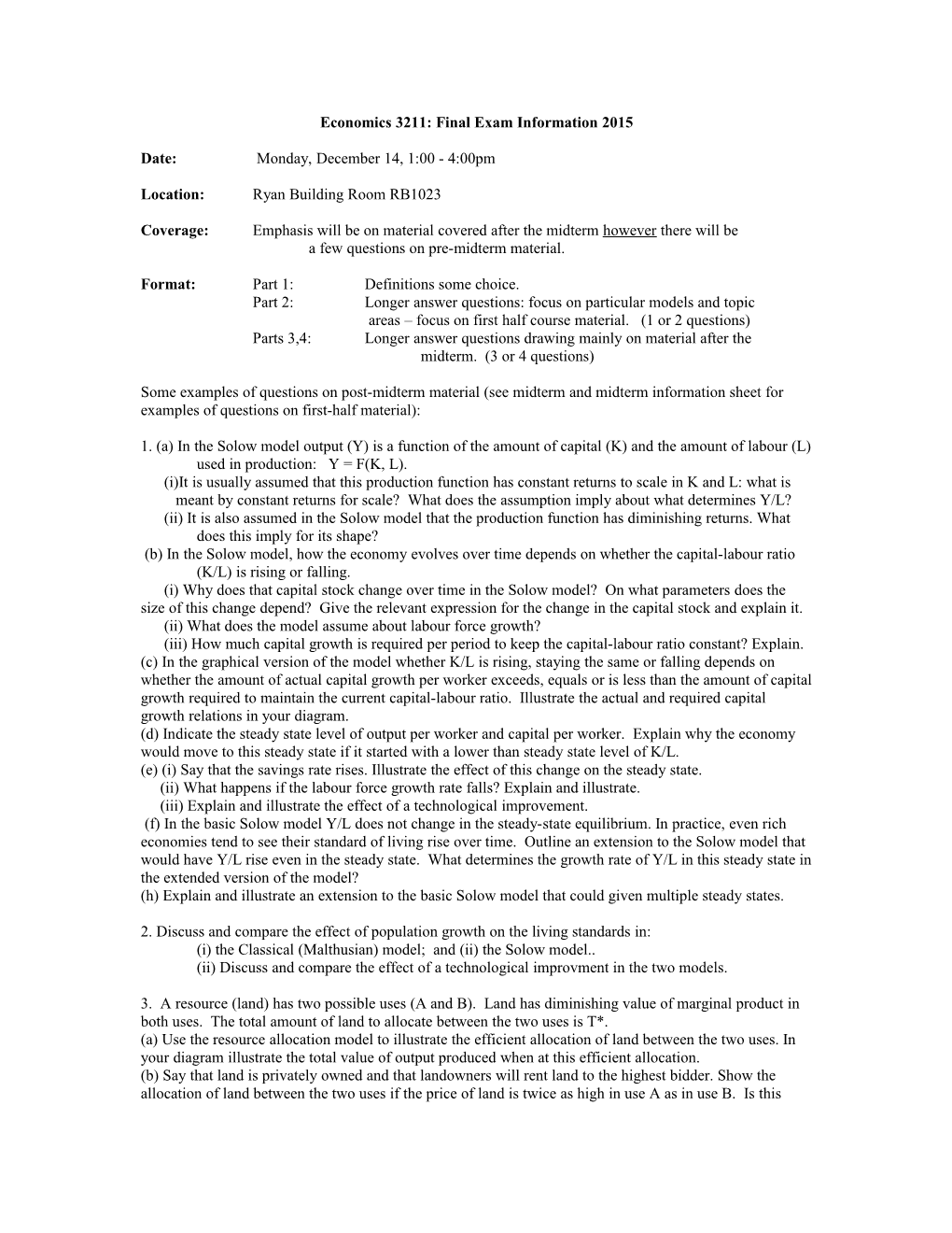 Economics 3211: Final Exam Information 2005