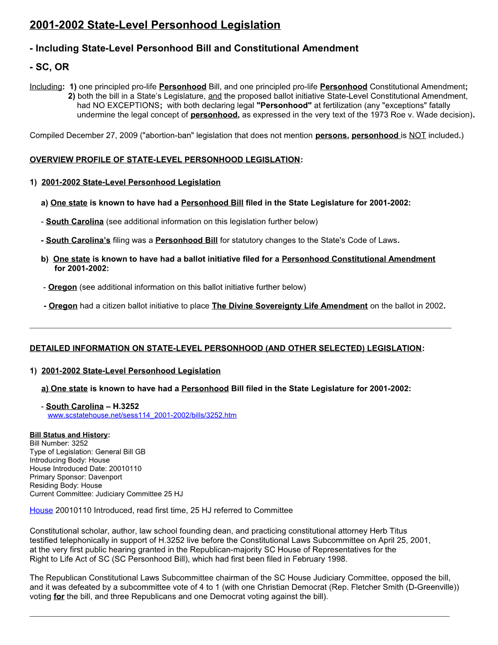 11 State Bills in 2005/2006 Banning Abortions