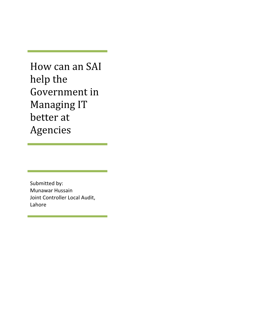 How Can an SAI Help the Government in Managing IT Better at Agencies
