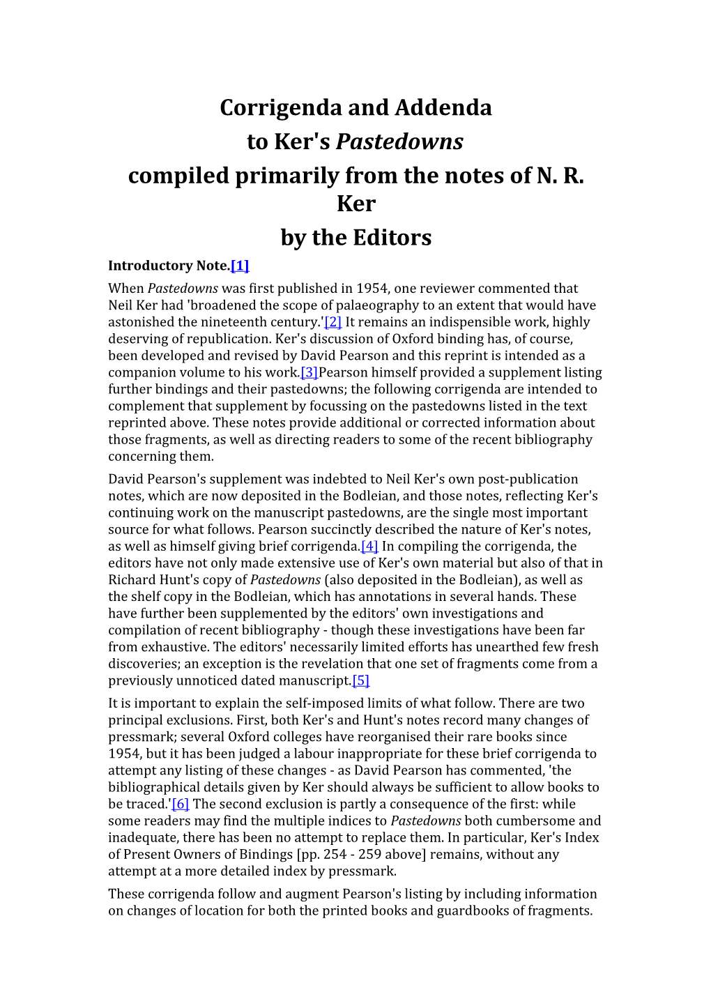 Compiled Primarily from the Notes of N. R. Ker