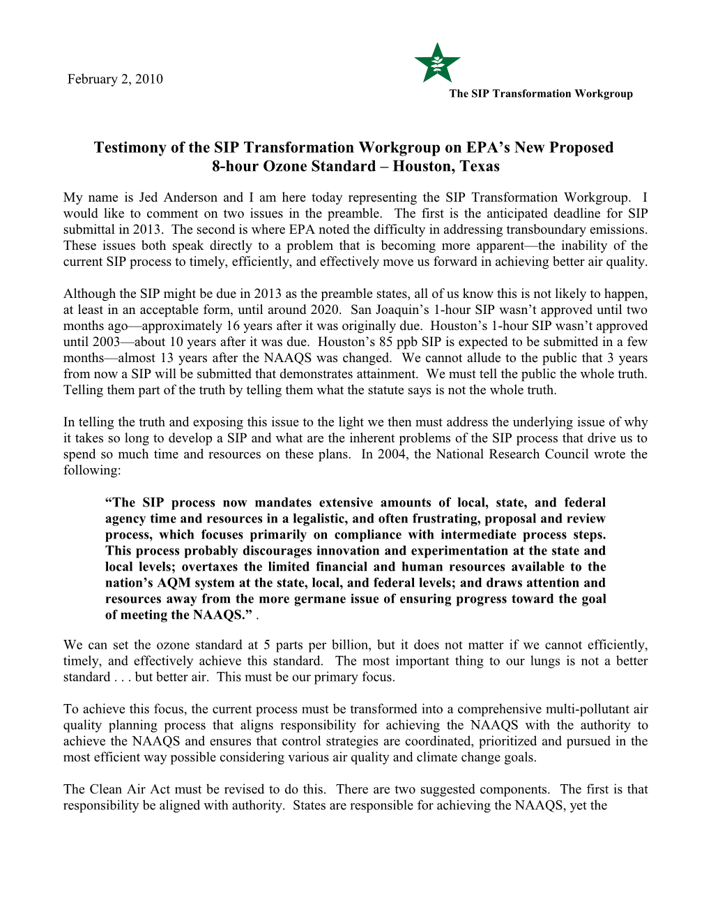 The SIP Transformation Workgroup