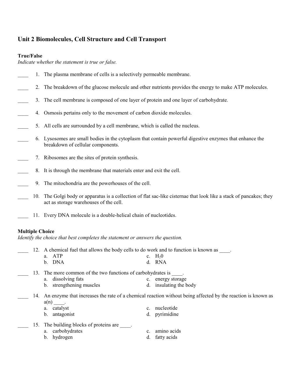 Unit 2 Biomolecules, Cell Structure and Cell Transport