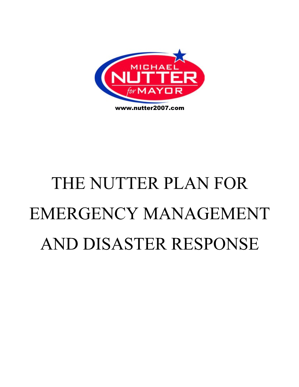 The Nutter Plan for Emergency Management and Disaster Response