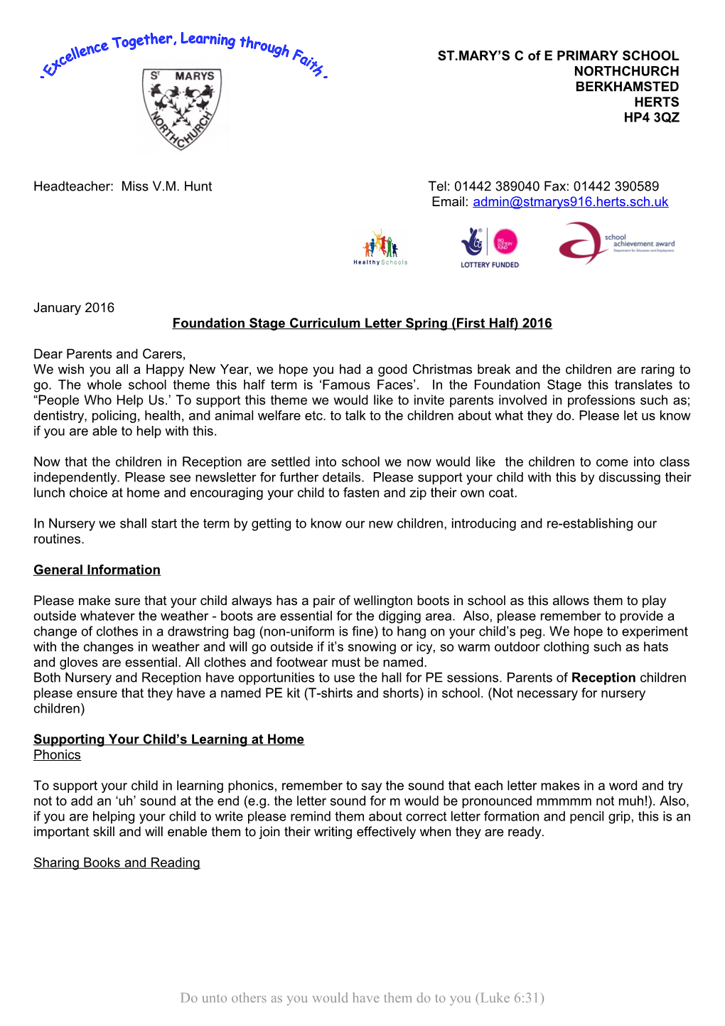 Foundation Stage Curriculum Letter Spring (First Half) 2016