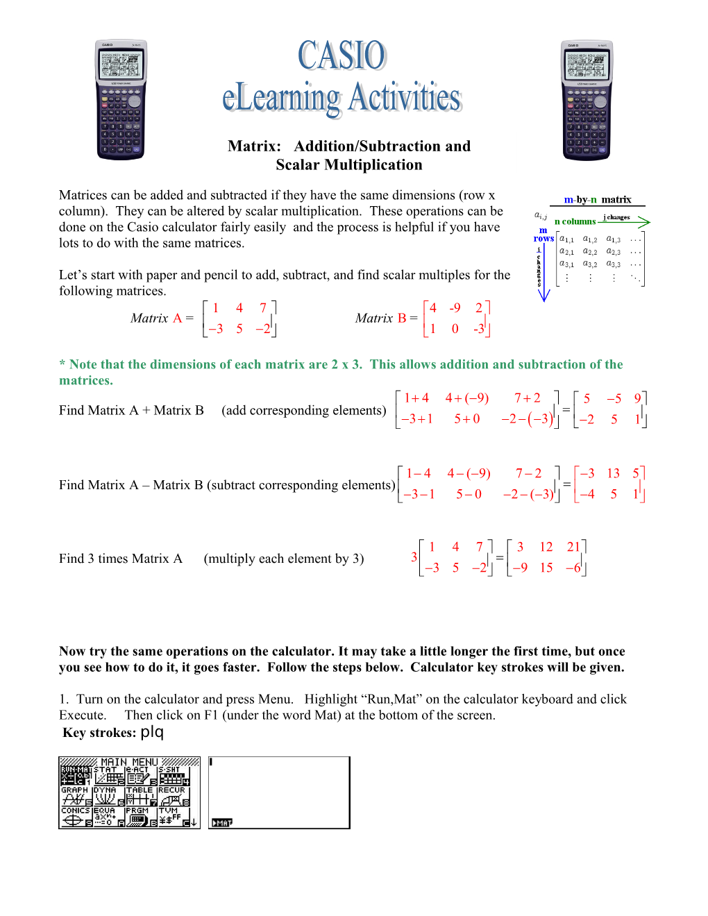 Calculator Investigation: Matrix Addition/Subtraction/ Scalar Multiplication