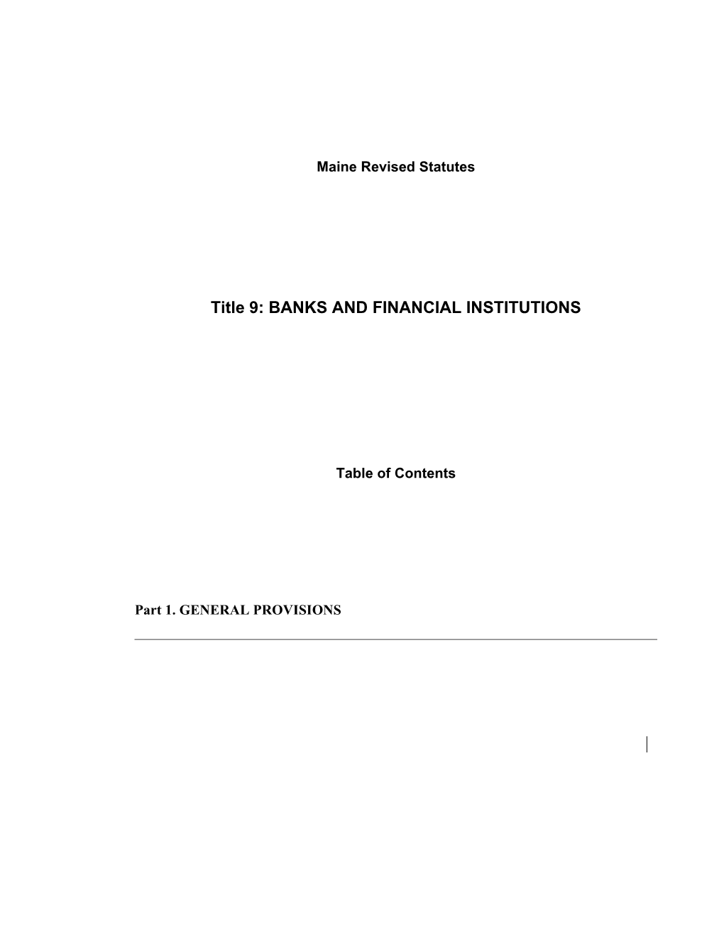 MRS Title 9: BANKS and FINANCIAL INSTITUTIONS