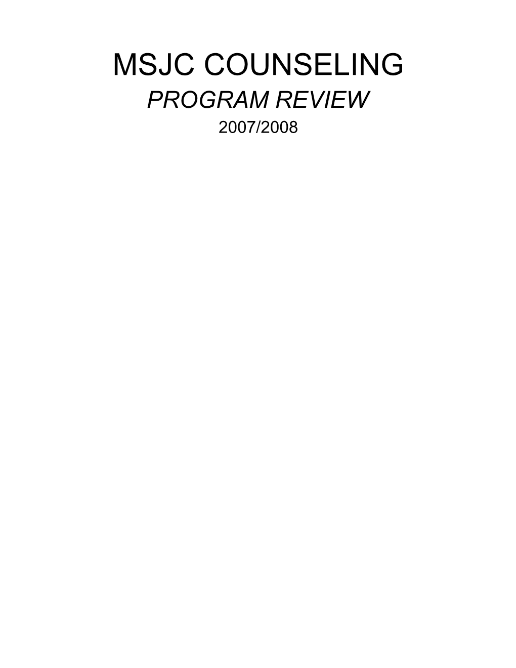 226. Counseling Program Review 2007-2008