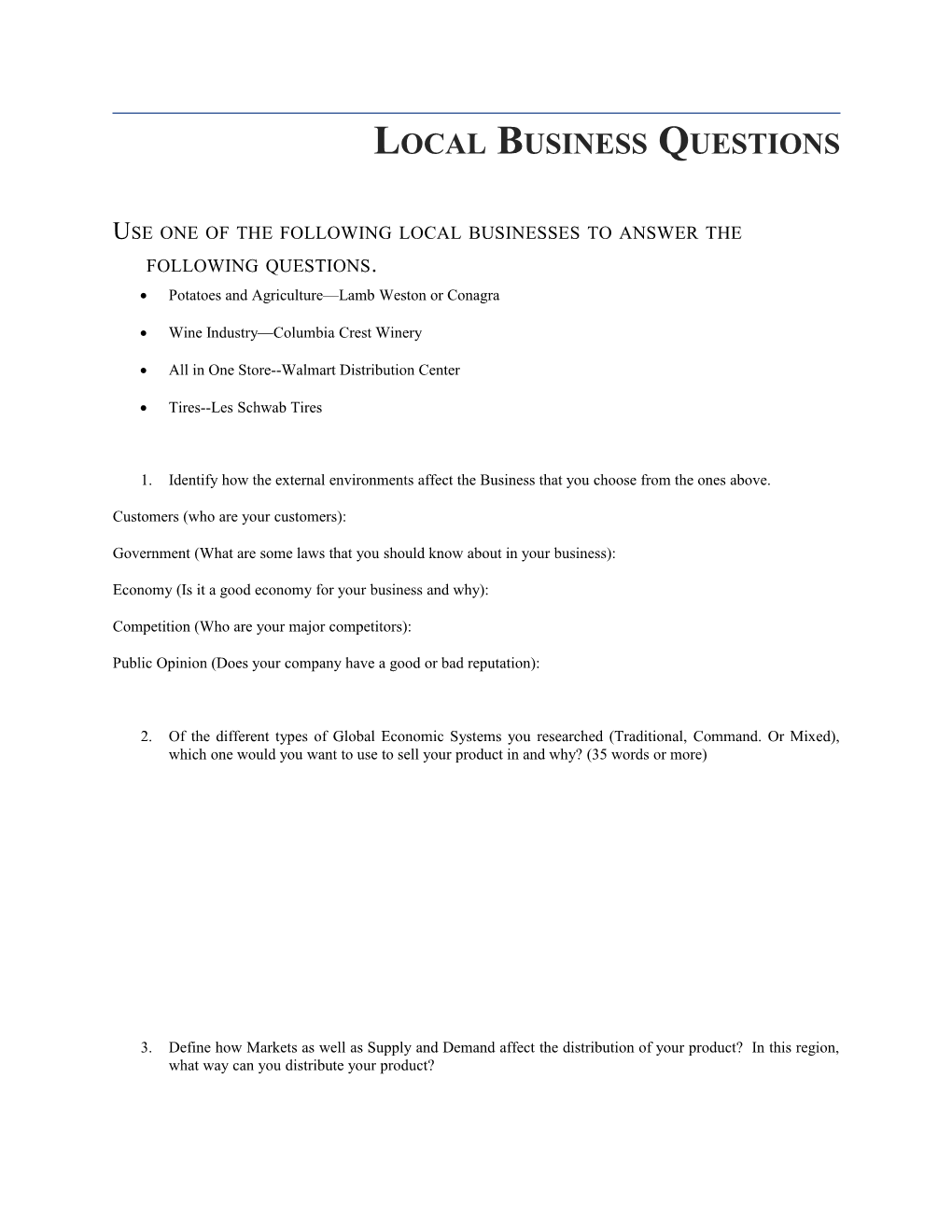 Use One of the Following Local Businesses to Answer the Following Questions
