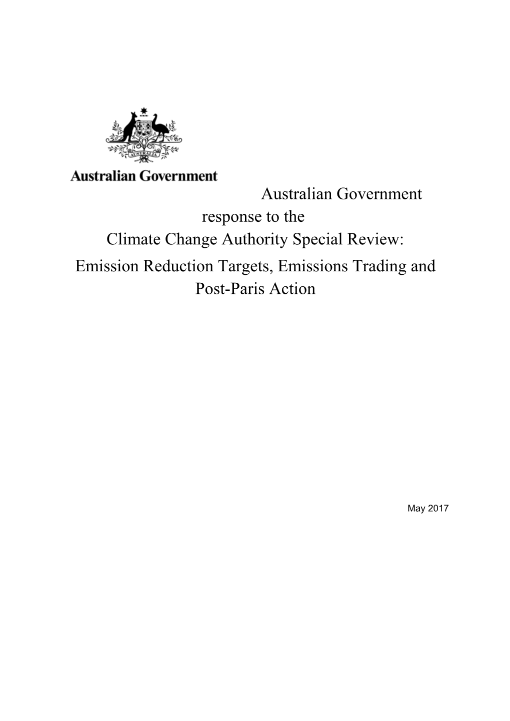 Australian Government Response to the Climate Change Authority Special Review:Emission