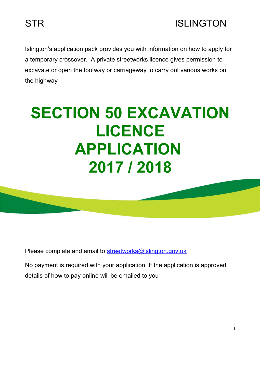 2017 Section 50 Excavation Licence Application Pack