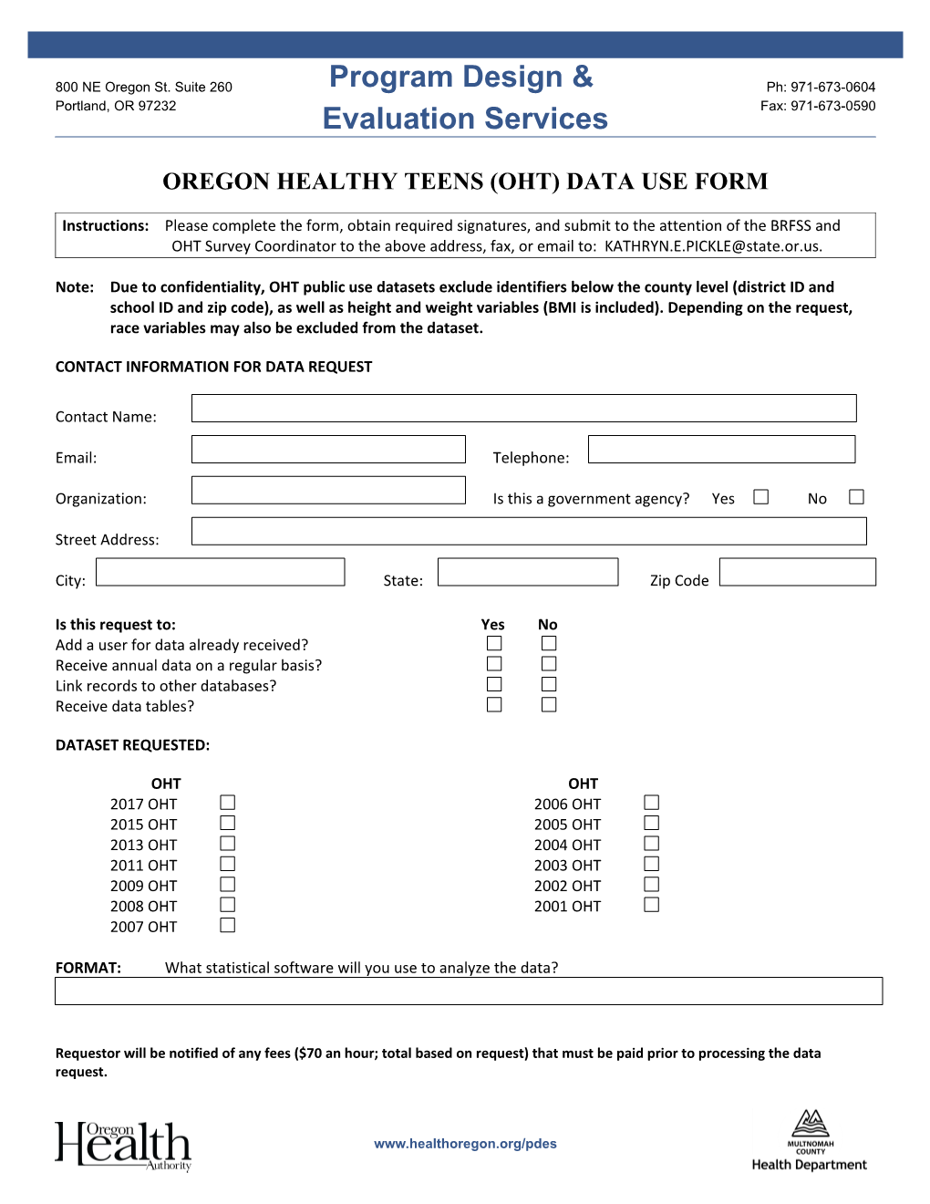 Oregon Healthy Teens (Oht)Data Use Form