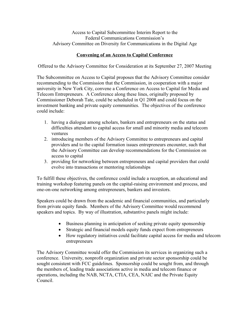 Access to Capital Subcommittee Interim Report to The